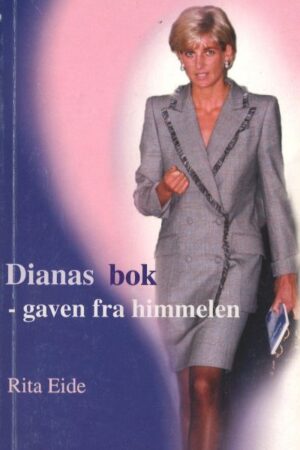 bokforside, Dianas bok - gaven fra himmelen, Rita Eide