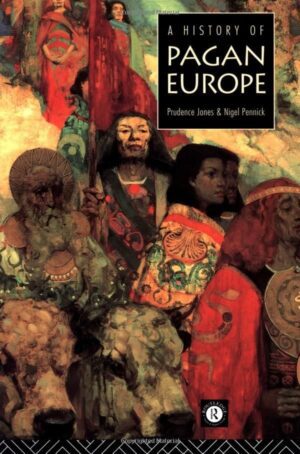bokforside A History Of Pagan Europe Prudence Jones