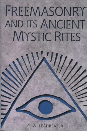bokforside Freemasonry And Its Ancient Mystic Rites