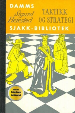 bokforside Taktikk Og Strategi Damms Sjakk Bibliotek