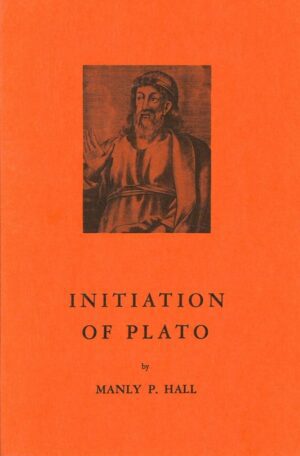 bokforside The Initation Of Plato, Manly P Hall