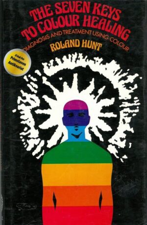 bokforside The Seven Keys To Colour Healing, Roland Hunt