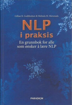 bokforside NLP I Praksis, Gillian R. Godtfredsen