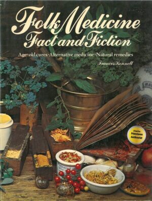 bokforside Folk Medicine. Fact and Fiction