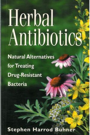 bokforside Herbal Antibiotics, Stephen Harrod Buhner