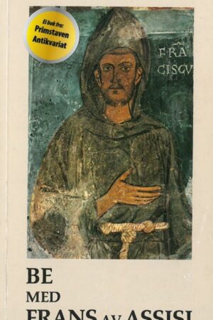 bokforside Be Med Frans Av Assisi