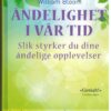 bokforside ndelighet I Vår Tid, William Bloom