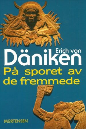 bokforside På Sporet Av De Fremmede Erich Von Daniken