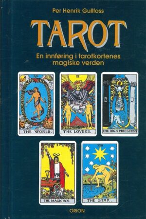bokforside Tarot En Innføring I Tarotkortenes Magiske Verden