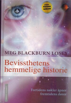 bokforside Bevissthetens Hemmelige Historie, Meg Blackburne Losey