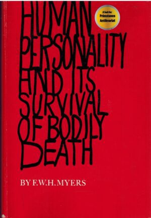 bokforside Human Personality And Its Survival Of The Body, F.W.H. Myers