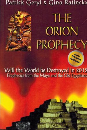The Orion Prophecy