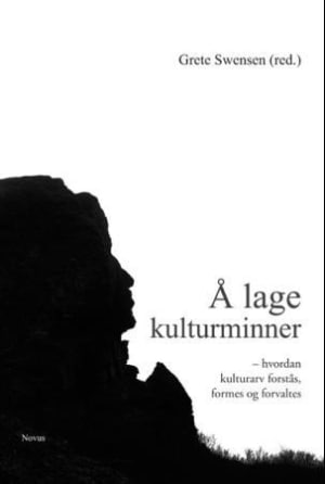 bokforside Å Lage Kulturminner , Grete Swensen