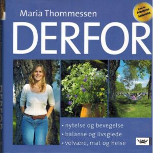bokforside Derfor, Maria Thommessen