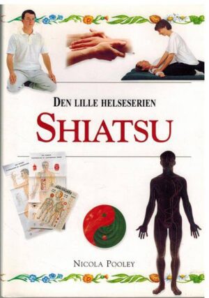 bokforside Shiatsu, Den Lille Helseserien, Nicola Pooley