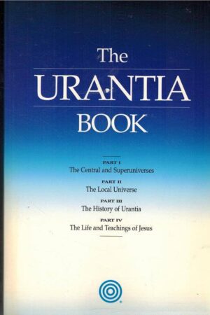 bokforside The Urantia Book, The Centraol And Supeuniverses