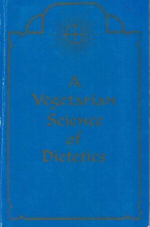 bokforside A Vegetarian Science Of Dietics