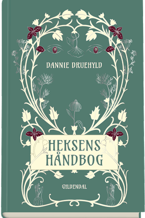 Heksens Håndbog Dannie Druehyld