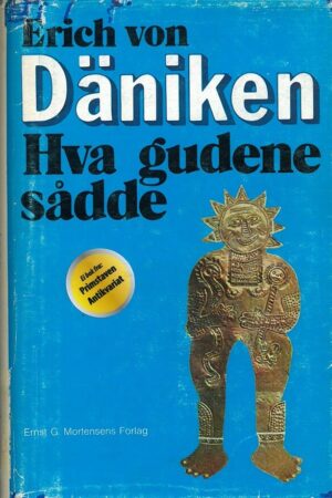 bokforside Hva Gudene Sådde Erich Von Daniken