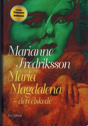 bokforside Maria Magdalena Den Elskede , Marianne Fredriksson