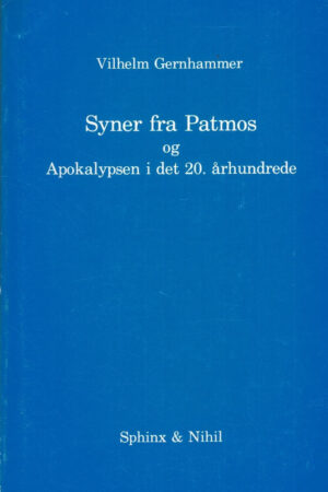 bokforside , Syner Fra Patmos, Og Apokalypsen I Det 20 århundrede