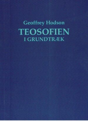 bokforside Teosofien I Grundtraek Geoffrey Hodson