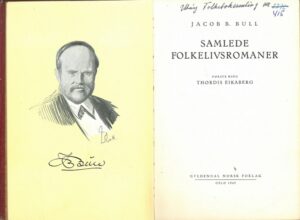 bokomtale Jacob B. Bull Samlede Folkelivsromaner 1945