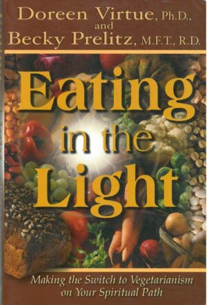 bokforside Eating In The Light, Doreen Virtue