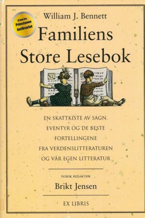 bokforside Familiens Store Lesebok, Sagn,m Eventyr, Fortellinger
