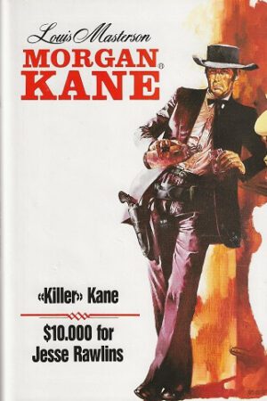Bokforside Morgan Kane, Killer Kane Og $ 1000 For Jesse Rawlins, Bok Nr 28