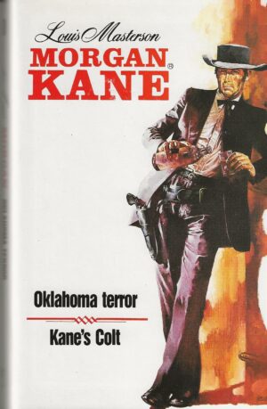 BOKFORSIDE Morgan Kane, Okahoma Terror, Kanes Colt Bok Nr 30