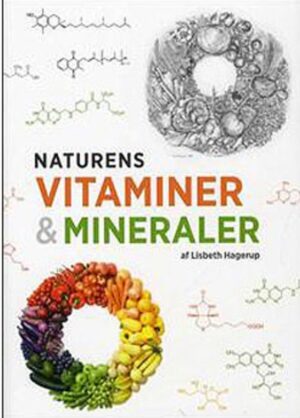 bokforside Naturens Vitaminer Og Mineraler, Lisbeth Hagerup Andersen