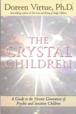 bokforside The Crystal Children, Doreen Virtue