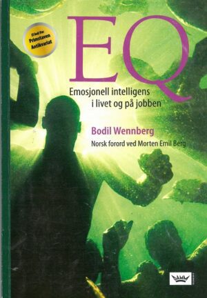 bokforside EQ, Emosjonell Intelligens I Livet Og På Jobben
