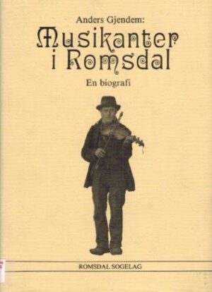 bokforside Anders Gjendem, Musikanter I Romsdal