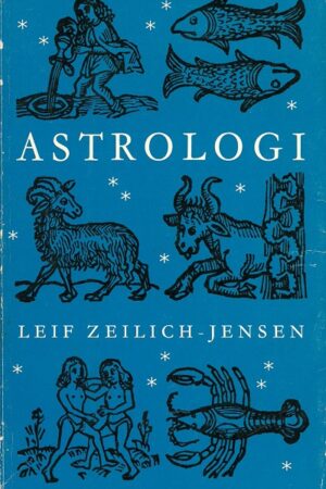 bokforside Astrologi Som Verdens Anskuelse Og Som Spådomskunst