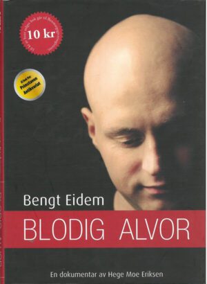 bokforside Bengt Eidem, Blodig Alvor