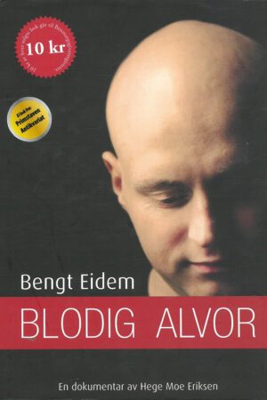 bokforside Bengt Eidem, Blodig Alvor