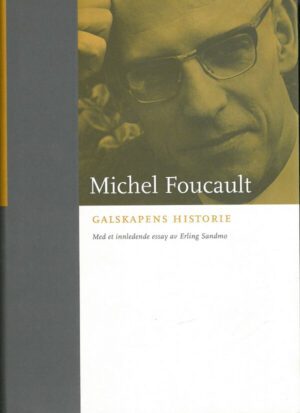 bokforside Galskapens Historie Michael Foucault