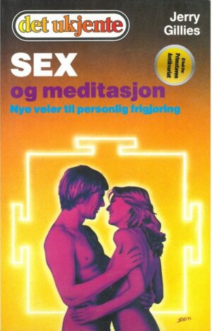 bokforside Sex Og Meditasjon Jerry Gillies