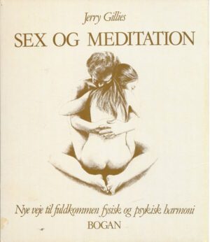 bokforside Sex Og Meditation Jerry Gillies