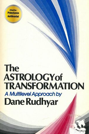 bokforside The Astrology Of Transformation , D Ane Rudhyar