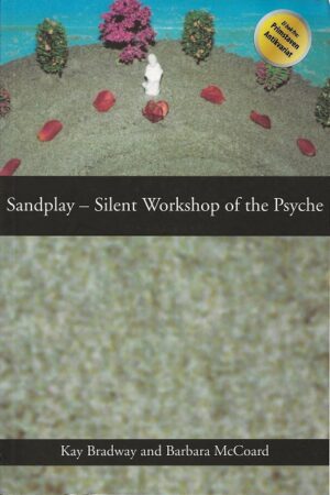 bokforsideSandplay Silent Workshop Of The Psyche