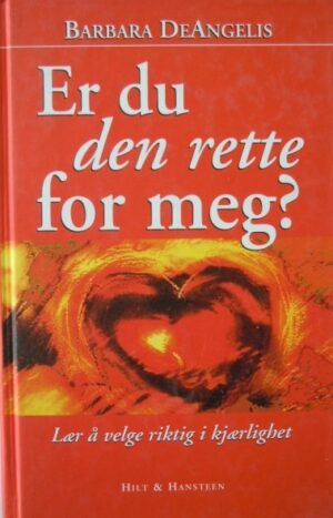 bokforside Er Du Den Rette For Meg, Barbara Deangelis