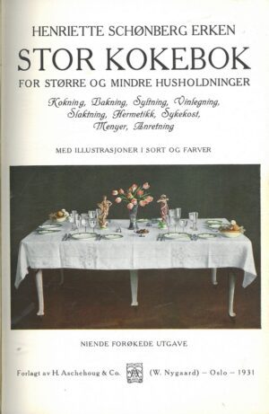 Bilde på forsatsblad, Henriette Schoenberg Erken, Stor Kokebok 1931