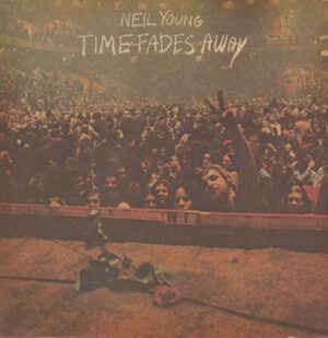 platecover Time Fades Away, Neil Young, Vinyl, Lp