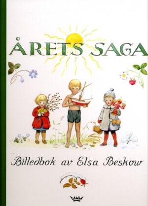 bokforside årets Saga, Billedbok Av Elsa Beskow