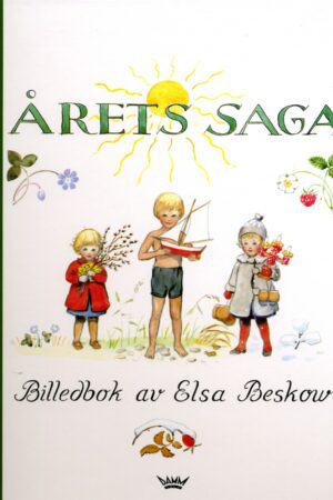 bokforside årets Saga, Billedbok Av Elsa Beskow