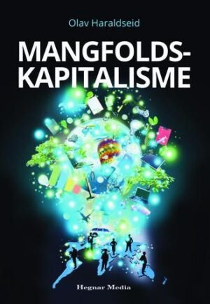 bokforside , mangfoldskapitalisme Olav Haraldseid