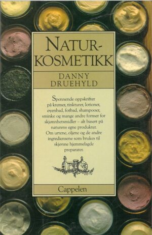 bokforside Natur Kosmetikk Danny Druehyld